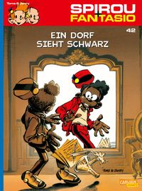 Produktbild: Spirou und Fantasio 42: Ein Dorf sieht schwarz