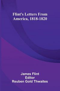 Produktbild: Flint'S Letters From America, 1818-1820