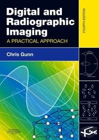 Produktbild: Gunn, C: Digital and Radiographic Imaging