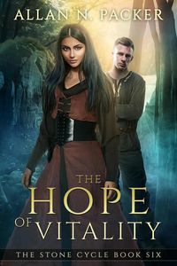 Produktbild: The Hope of Vitality (The Stone Cycle, #6)