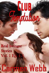 Produktbild: Club Temptation Vol 1 (Swingers of Club Temptation, #1)