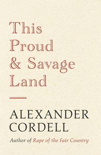 Produktbild: This Proud and Savage Land