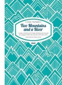 Produktbild: Two Mountains and a River Paperback
