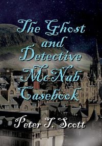 Produktbild: The Ghost and Detective McNabb Casebook