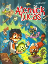 Produktbild: Atomick Lucas. Tome 1