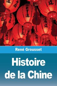 Produktbild: Histoire de la Chine
