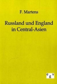 Bild vom Artikel Russland und England in Central-Asien vom Autor F. Martens