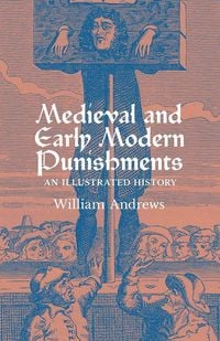 Produktbild: Medieval and Early Modern Punishments