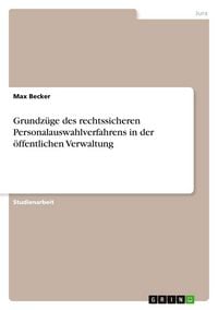 Produktbild: Grundz&uuml;ge des rechtssicheren Personalauswahlverfahrens in der &ouml;ffentlichen Verwaltung
