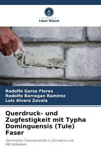 Produktbild: Querdruck- und Zugfestigkeit mit Typha Dominguensis (Tule) Faser