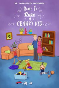 Produktbild: How to Cure a Cranky Kid