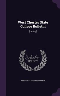 Produktbild: West Chester State College Bulletin: [catalog]