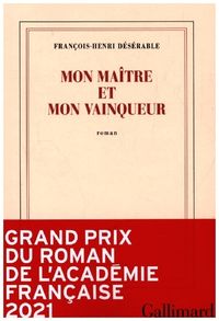 Produktbild: D&eacute;s&eacute;rable, F: Mon Ma&icirc;tre Et Mon Vainqueur