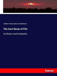Produktbild: The East Neuk of Fife
