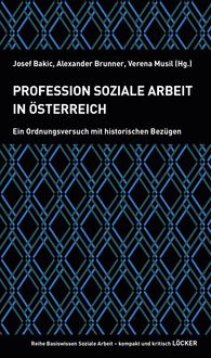 Produktbild: Profession Soziale Arbeit in &Ouml;sterreich