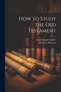 Produktbild: How to Study the Old Testament