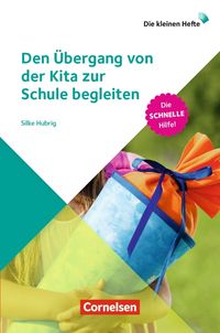 Bild vom Artikel Den Übergang von der Kita zur Schule begleiten vom Autor Silke Hubrig