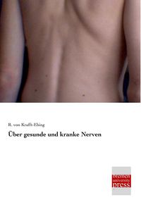 Produktbild: &Uuml;ber gesunde und kranke Nerven