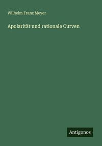 Produktbild: Apolarit&auml;t und rationale Curven