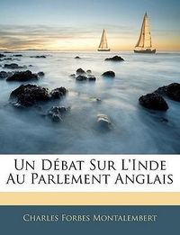 Produktbild: Montalembert, C: Fre-Dbat Sur Linde Au Parlemen