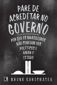 Produktbild: Pare de acreditar no governo