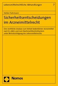 Produktbild: Sicherheitsentscheidungen im Arzneimittelrecht