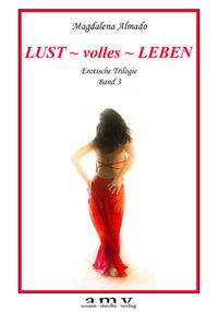 Produktbild: LUST ~ volles ~LEBEN
