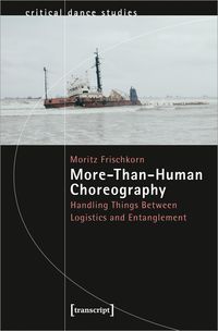 Produktbild: More-Than-Human Choreography