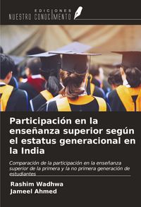 Produktbild: Participaci&oacute;n en la ense&ntilde;anza superior seg&uacute;n el estatus generacional en la India