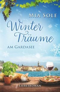 Produktbild: Wintertr&auml;ume am Gardasee