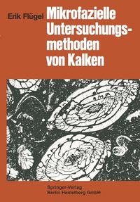 Produktbild: Mikrofazielle Untersuchungsmethoden von Kalken