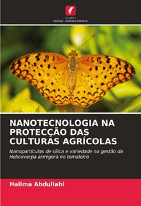 Produktbild: Nanotecnologia Na Protec&ccedil;&atilde;o das Culturas Agr&iacute;colas