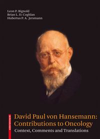 Produktbild: David Paul von Hansemann: Contributions to Oncology
