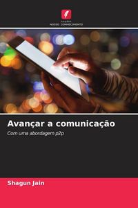 Produktbild: Avan&ccedil;ar a comunica&ccedil;&atilde;o