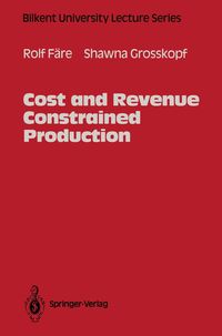 Produktbild: Cost and Revenue Constrained Production