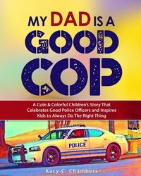 Produktbild: My Dad Is a GOOD Cop