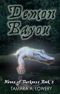 Produktbild: Demon Bayou: Waves of Darkness Book 2