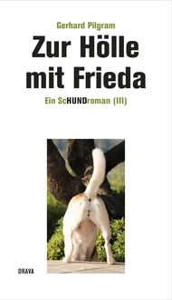 Produktbild: Zur H&ouml;lle mit Frieda