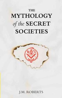 Produktbild: The Mythology of the Secret Societies