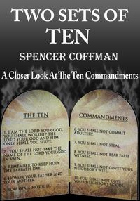 Produktbild: Two Sets Of Ten: A Closer Look At The Ten Commandments
