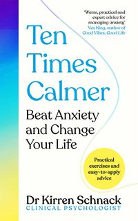 Produktbild: Schnack, K: Ten Times Calmer