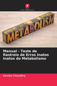 Produktbild: Manual - Teste de Rastreio de Erros Inatos Inatos do Metabolismo