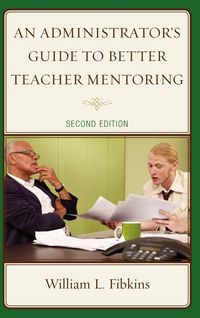 Produktbild: Administrator's Guide to Better Teacher Mentoring