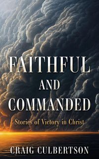 Produktbild: Faithful and Commanded