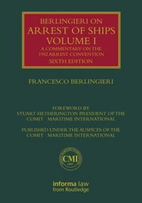 Produktbild: Berlingieri, F: Berlingieri on Arrest of Ships Volume I