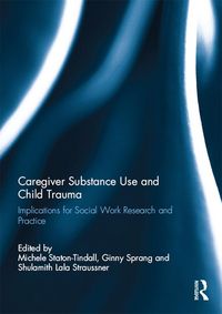 Produktbild: Caregiver Substance Use and Child Trauma