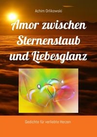 Produktbild: Amor zwischen Sternenstaub und Liebesglanz
