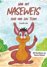 Produktbild: Nur mit Naseweis sind wir ein Team