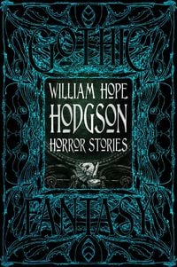 Bild vom Artikel William Hope Hodgson Horror Stories vom Autor William Hope Hodgson