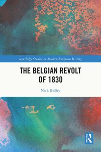 Produktbild: The Belgian Revolt of 1830
